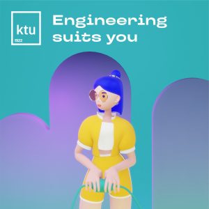 Engineering suits you. Panevėžys Faculty of Technologies and Business